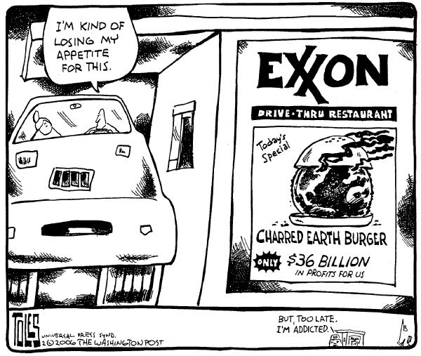 Political cartoon on ExxonMobil Hits a Gusher by Tom Toles, Washington Post