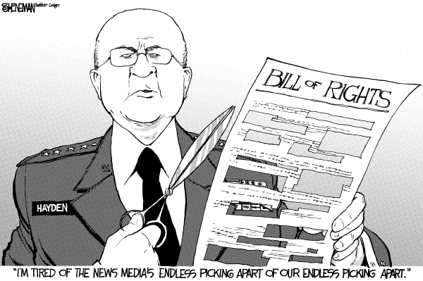 Editorial Cartoon by Drew Sheneman, Newark Star Ledger on Hayden Says Nothing to Alarm Committee