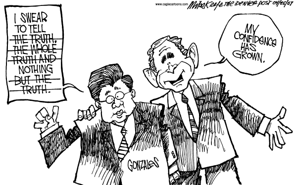Editorial Cartoon by Mike Keefe, Denver Post on Gonzales’ Testimony Impresses Bush