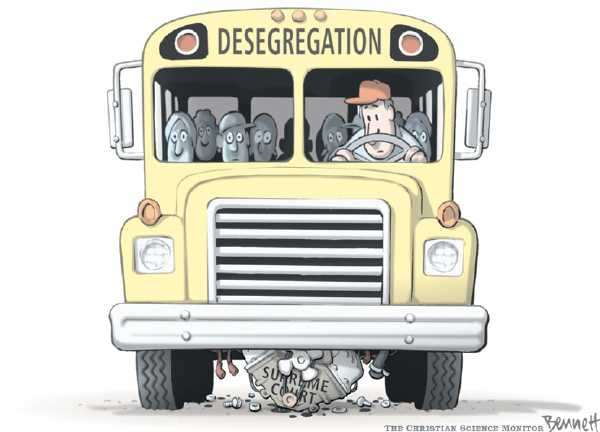 Editorial Cartoon by Clay Bennett, Christian Science Monitor on Supreme Court Guts Desegregation