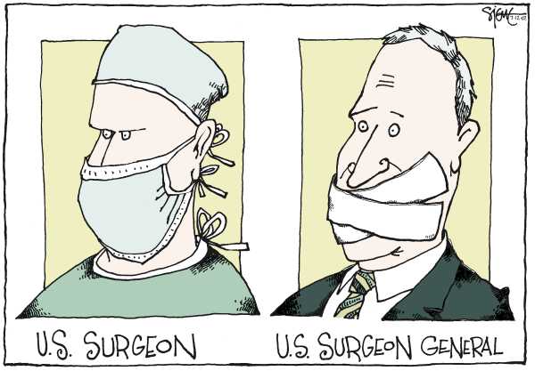 Editorial Cartoon by Signe Wilkinson, Philadelphia Daily News on Surgeon General Silenced