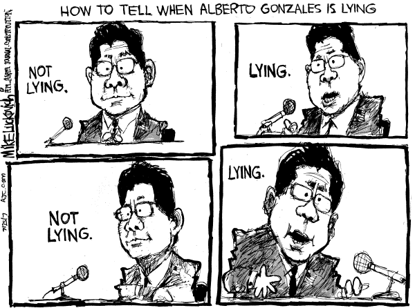 Editorial Cartoon by Mike Luckovich, Atlanta Journal-Constitution on Gonzales’ Testimony True to Form