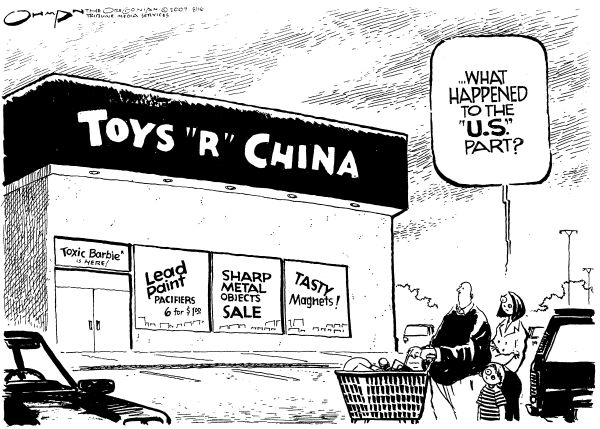 Editorial Cartoon by Jack Ohman, The Oregonian on China’s Exports Declared Unsafe