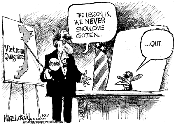 Editorial Cartoon by Mike Luckovich, Atlanta Journal-Constitution on Vietnam War Lesson Learned