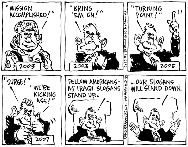 Editorial Cartoon by Dan Wasserman, Boston Globe on We’re Winning In Iraq, Bush Says
