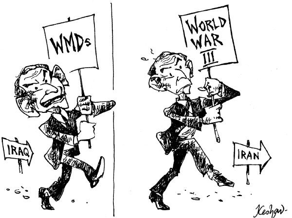 Editorial Cartoon by Keshav, The Hindu, New Delhi, India on Iran May Lead to WWIII, Bush Says