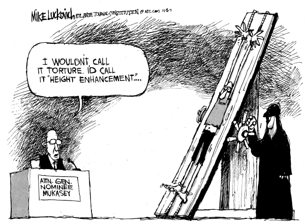Editorial Cartoon by Mike Luckovich, Atlanta Journal-Constitution on Mukasey to Be Confirmed
