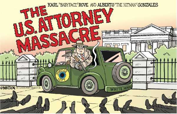 Editorial Cartoon by RJ Matson, Cagle Cartoons on Gonzales in Hot Water Over Firings