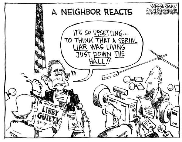 Editorial Cartoon by Dan Wasserman, Boston Globe on Scooter Libby Convicted