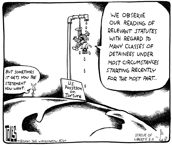 Editorial Cartoon by Tom Toles, Washington Post on US Does Not Torture, Bush Says