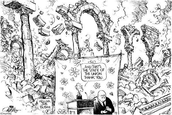Editorial Cartoon by Pat Oliphant, Universal Press Syndicate on Bush Delivers Last State of Union Speech