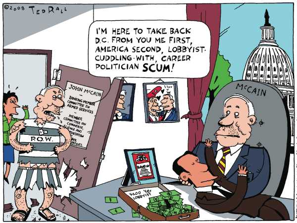 Editorial Cartoon by Ted Rall on McCain Launches New Campaign Theme