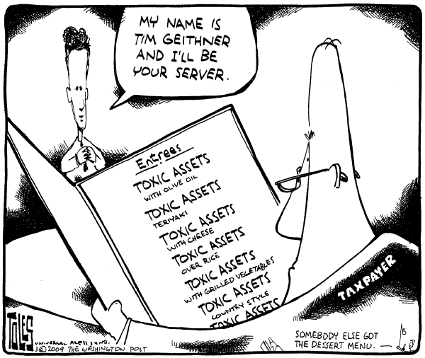 Political/Editorial Cartoon by Tom Toles, Washington Post on Geithner Details Bailout Plan