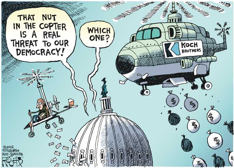 Political/Editorial Cartoon by Rob Rogers, The Pittsburgh Post-Gazette on Money to Play Key Role in 2016