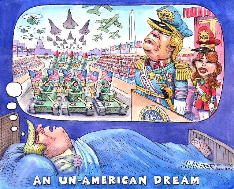 Political/Editorial Cartoon by Matt Wuerker, Politico on Parade Plans Proceed