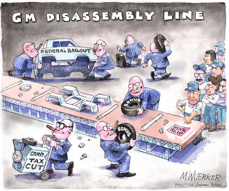 Political/Editorial Cartoon by Matt Wuerker, Politico on GM to Close Auto Plants