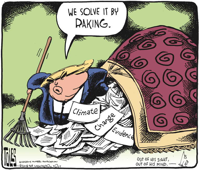 Political/Editorial Cartoon by Tom Toles, Washington Post on President Rejects Climate Report