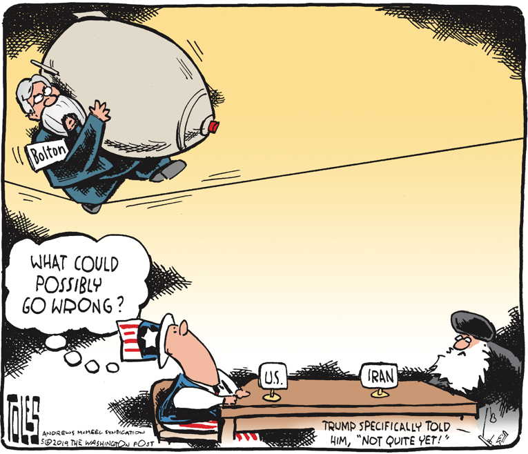 Political/Editorial Cartoon by Tom Toles, Washington Post on Bolton Targets Iran