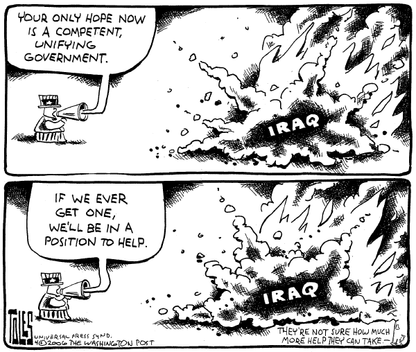 Editorial Cartoon by Tom Toles, Washington Post on The War in Iraq (part 2)