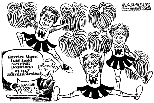 Political cartoon on Miers Nomination in Trouble by Jimmy Margulies, The Record, New Jersey