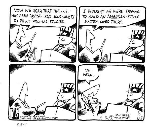 Political cartoon on US Manipulates Iraqi Media by Tom Toles, Washington Post