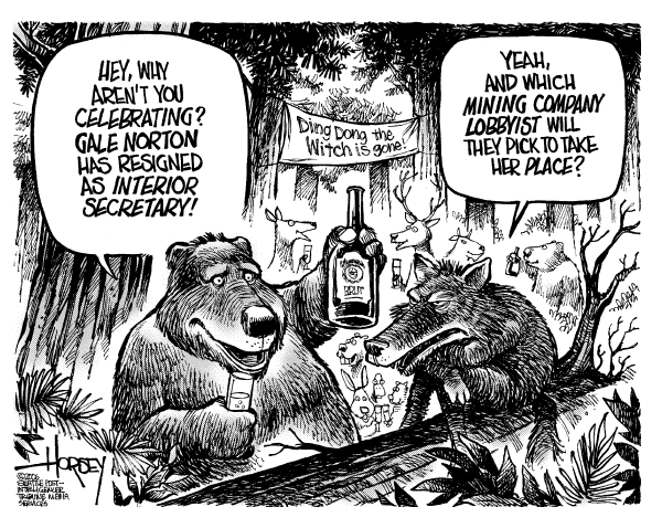Editorial Cartoon by David Horsey, Seattle Post-Intelligencer on New Interior Secretary Named