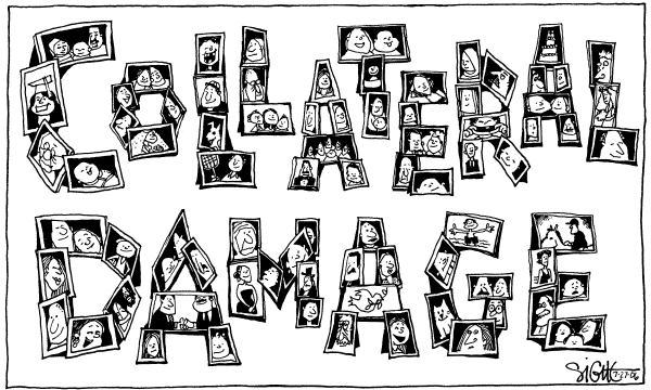 Editorial Cartoon by Signe Wilkinson, Philadelphia Daily News on World Watches as War Rages