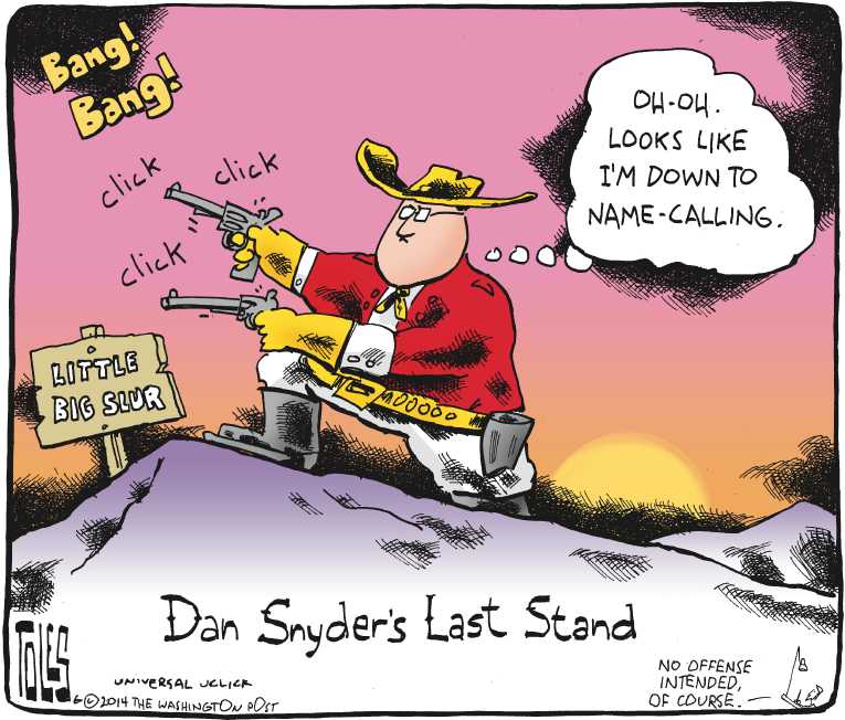 Political/Editorial Cartoon by Tom Toles, Washington Post on “Redskins” Under Attack