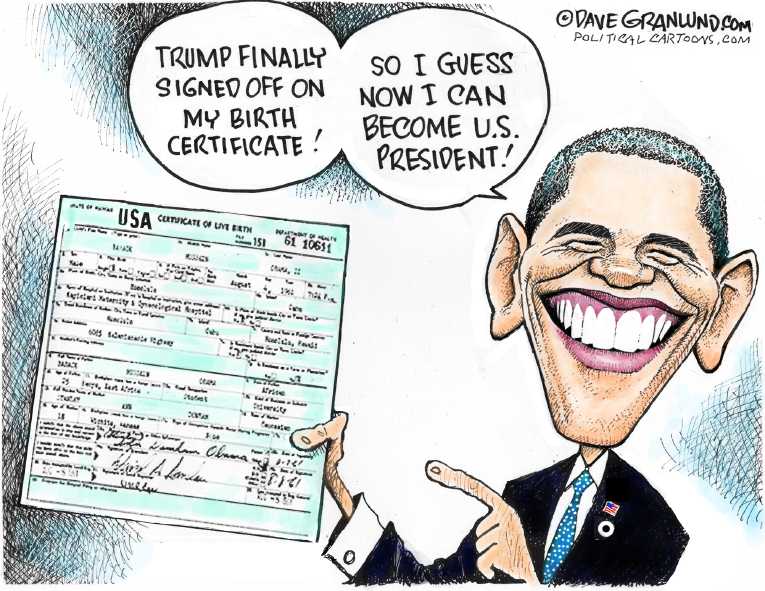 Political/Editorial Cartoon by Dave Granlund on Trump Birther Investigation Ends