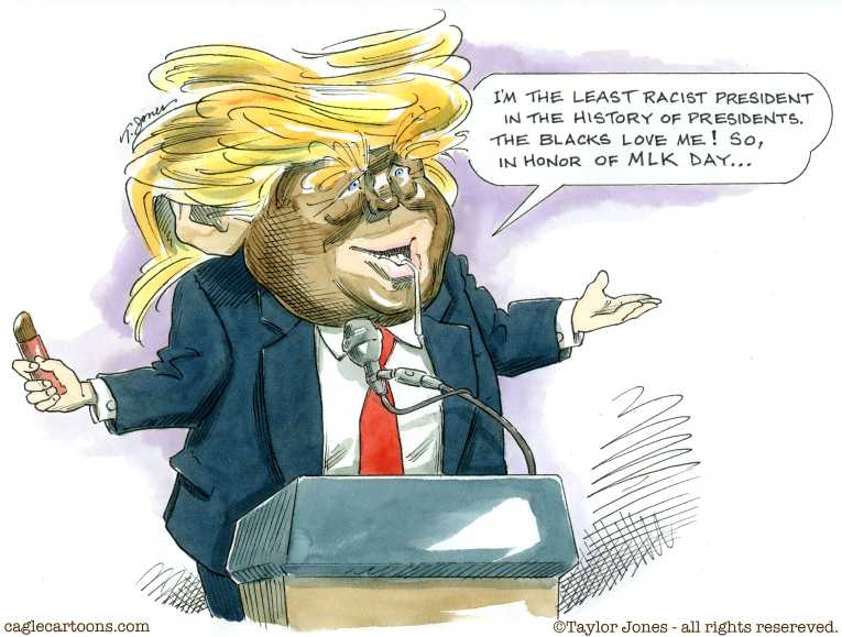 Political/Editorial Cartoon by Taylor Jones, Tribune Media Services on Martin Luther King Jr. “Honored”