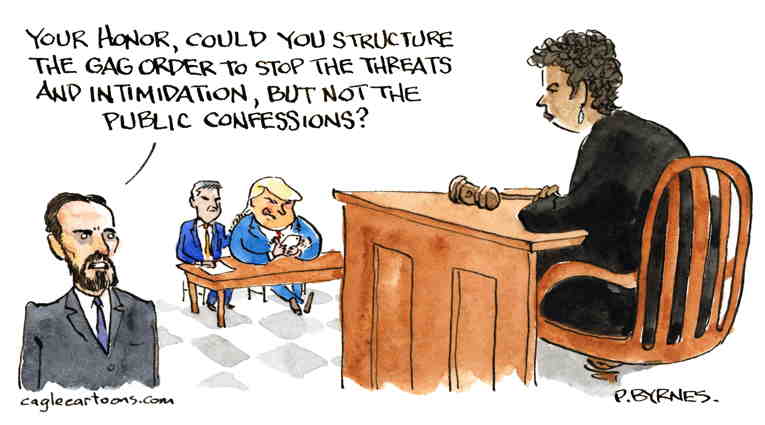 Political/Editorial Cartoon by Pat Byrnes, PoliticalCartoons.com on Trump Issued Gag Order